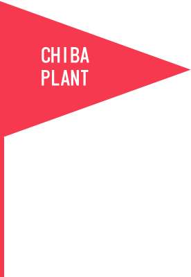 CHIBA PLANT